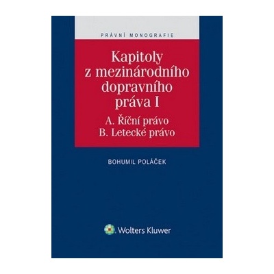 Kapitoly z mezinárodního dopravního práva I