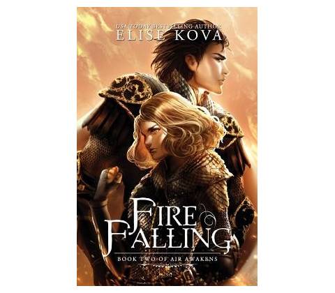 Fire Falling Kova ElisePaperback