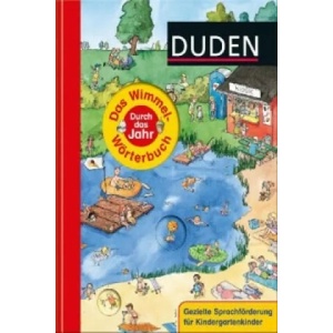 Duden: Das Wimmel-Wörterbuch - Durch das Jahr | Stefanie Scharnberg (2012)