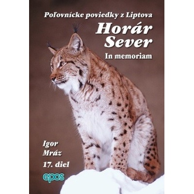 Horár Sever 17. diel - Igor Mráz
