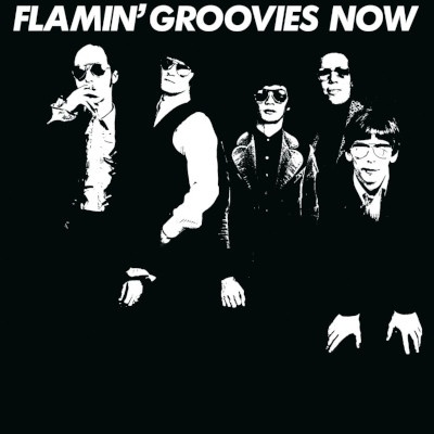 Flamin' Groovies - Now LP