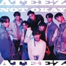 ATEEZ - Not Okay CD