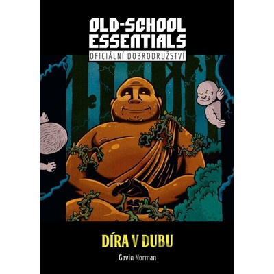 Old-School Essentials: Díra v dubu - Mytago
