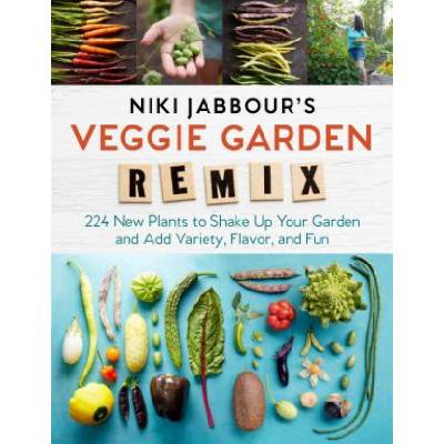 Niki Jabbour's Veggie Garden Remix | Niki Jabbour