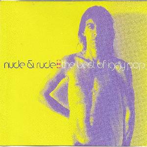 Universal Pop Iggy: Nude & Rude: The Best Of Iggy Pop - CD (033861)
