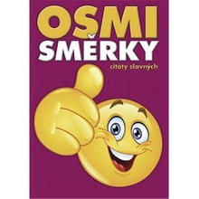 Osmisměrky – citáty slavných - kolektiv autorů