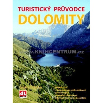 HÜSLER EUGEN E. Dolomity Turistický průvodce