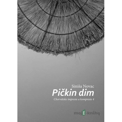 Pičkin dim - Siniša Novac