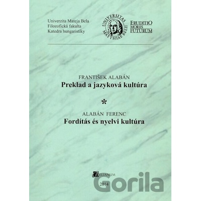 Preklad a jazyková kultúra - František Alabán