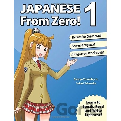 Japanese from Zero! 1 - George Trombley