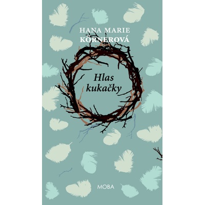 Volání kukačky - Hana Marie Körnerová