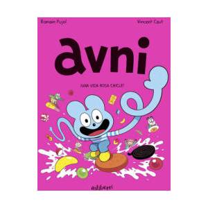 AVNI 6. UNA VIDA ROSA CHICLE (2024)