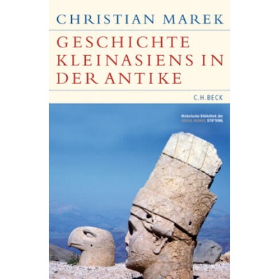 Geschichte Kleinasiens in der Antike | Christian Marek