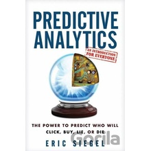 Predictive Analytics Siegel Eric S.