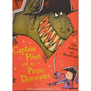 Captain Flinn and the Pirate Dinosaurs | Giles Andreae (2006)