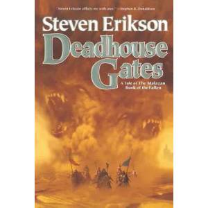 Deadhouse Gates | Steven Erikson (ISBN: 9780765314291)