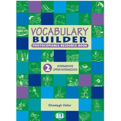 Vocabulary Builder 2 Intermediate / Upper Intermediate - Deller S.