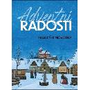 Adventní radosti - František Novotný
