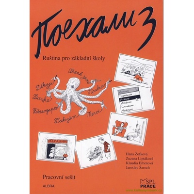Pojechali 3 - pracovní sešit - Žofková,Liptáková,Eibenová,Šaroch