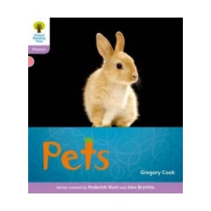 Oxford Reading Tree: Level 1+: Floppy's Phonics Non-Fiction: Pets | Monica Hughes, Thelma Page, Roderick Hunt, Gregory Cook (2011)