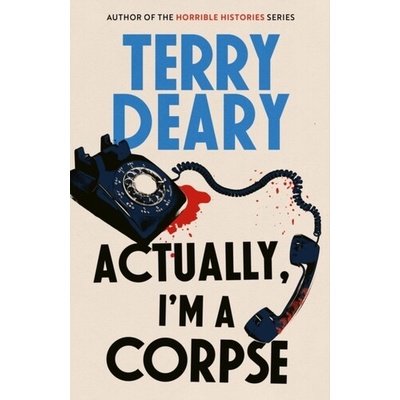 Actually, I'm A Corpse