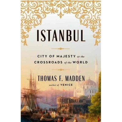 Istanbul - Thomas F. Madden