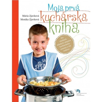 Zjavková Mária Moja prvá kuchárska ha