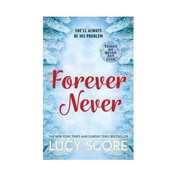 Forever Never - Lucy Score