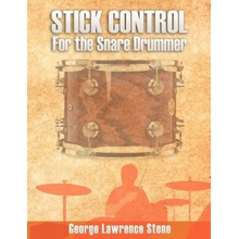 Stick Control - For the Snare Drummer - George Lawrence Stone