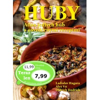 Huby Atlas jedlých húb s osvedčenými recepty Huby Atlas jedlých húb s osvedčenými recepty