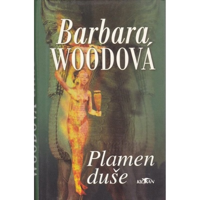 Plamen duše - Barbara Woodová