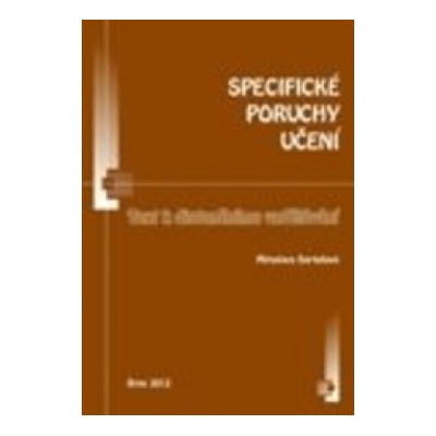 Specifické poruchy učení Bartoňová Miroslava