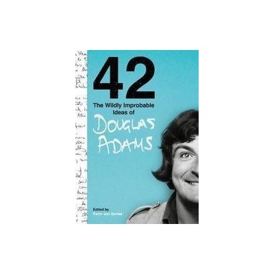 42 - Douglas Adams, Kevin Jon Davies