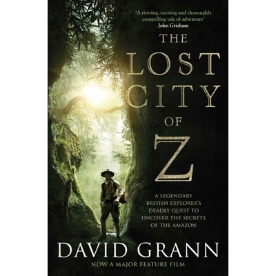 Lost City of Z Grann David