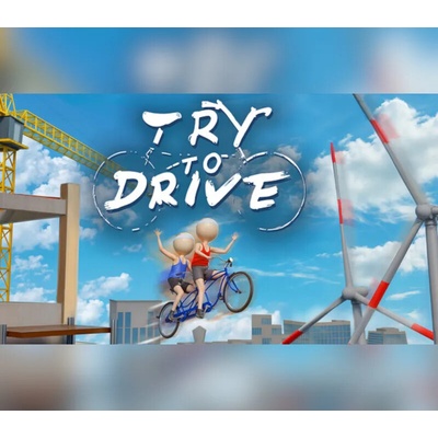 Try To Drive