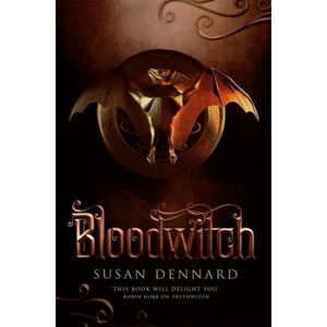 Bloodwitch | Susan Dennard (ISBN: 9781447288862)