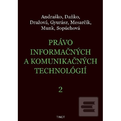 Právo informačných a komunikačných technológií 2