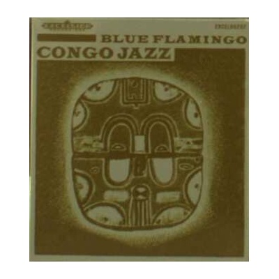 BLUE FLAMINGO: CONGO JAZZ CD