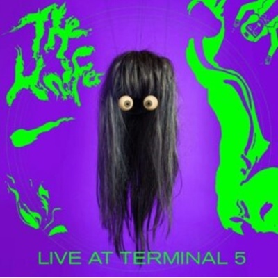 THE KNIFE: LIVE AT TERMINAL 5 LP