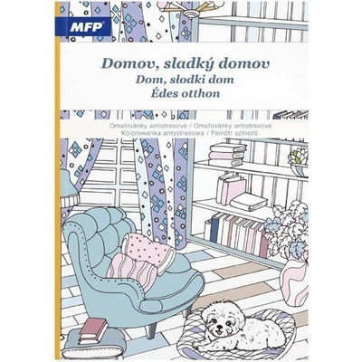 MFP paper Omalovánky antistresové Domov sladký domov 210x290mm/32s 5301249