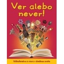 Veríš alebo neveríš