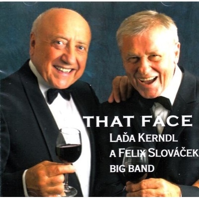 L. Kerndl/Felix Slováček Big Band - That Face, CD