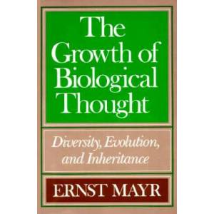 Growth of Biological Thought | Ernst Mayr (2001)