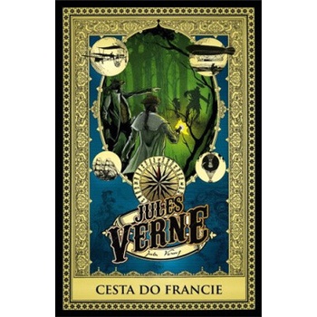 Cesta do Francie - Jules Verne