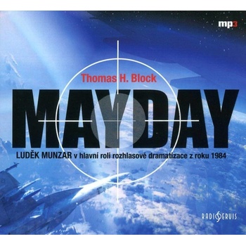 Mayday - Block H.Thomas