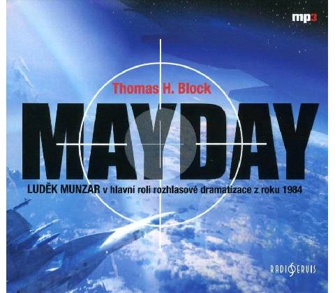 Mayday - Block H.Thomas