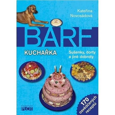 Barf - kuchařka - Kateřina Novosádová