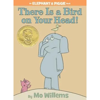 There Is a Bird on Your Head! | Mo Willems