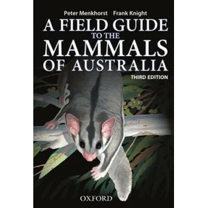 Field Guide to Mammals of Australia | Peter Menkhorst (2011)