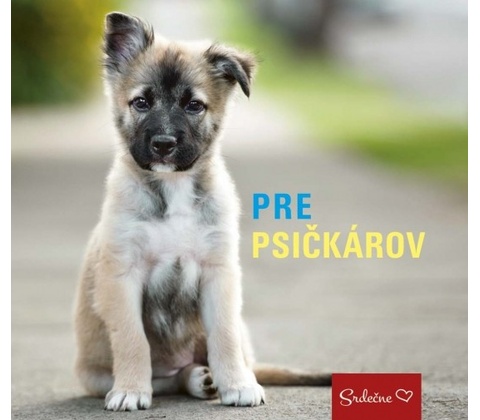 Pre psičkárov